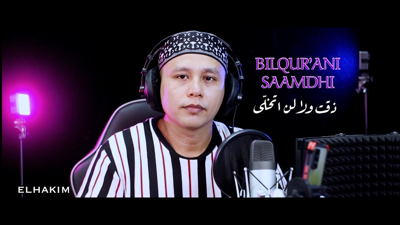 BILQURANI SAAMDHI #sholawatmerdu#elhakim#sholawatterbaru