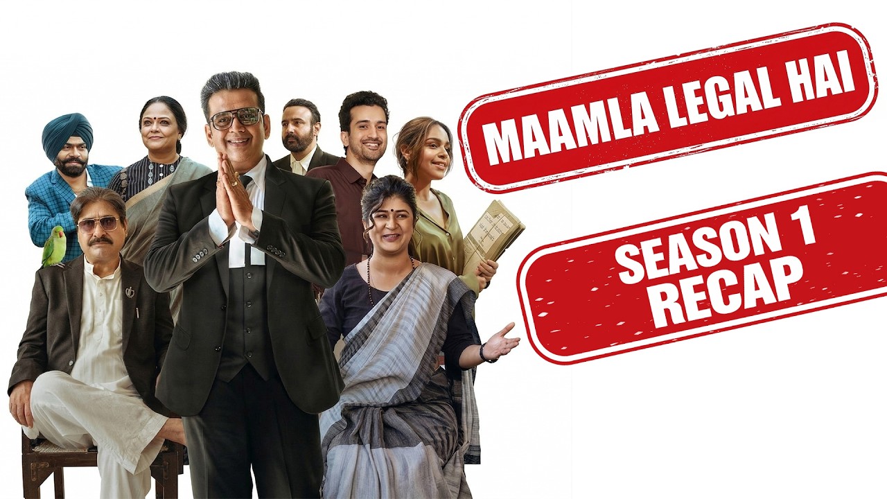 Mamla Legal Hai Recap | Season 1 Recap | Mamla Legal Hai | Story So Far