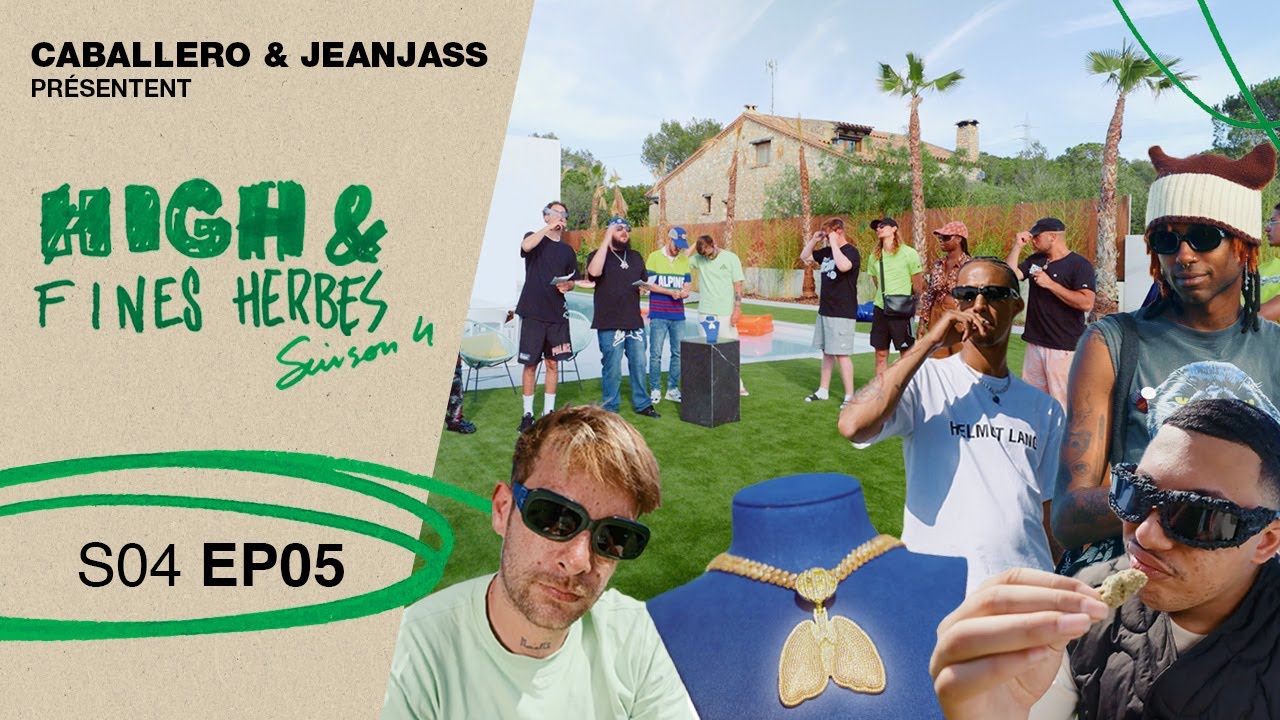 High & Fines Herbes - Saison 4 - &Eacute;pisode 5 : Le sobeuhlier (avec Senamo, Di-meh, Youv Dee & Slimka)