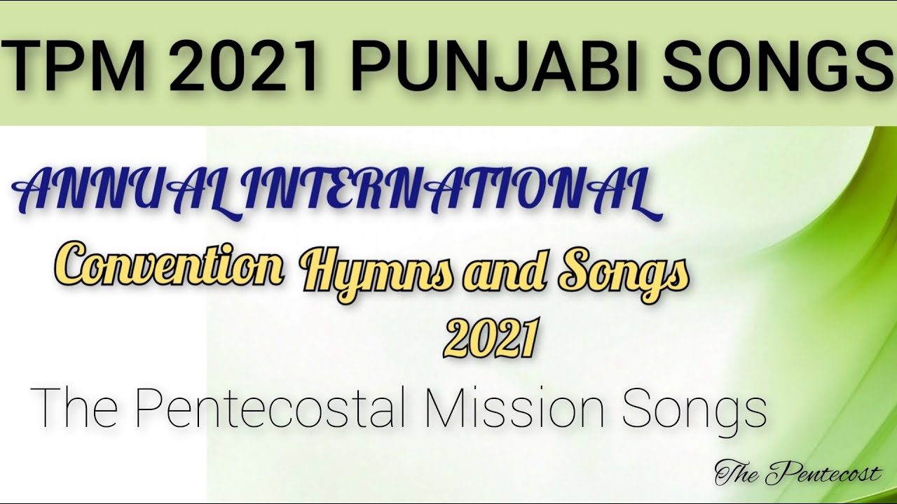 TPM PUNJABI SONGS | TPM PUNJABI SONGS 2021 | ANNUAL CONVENTION SONGS 2021 | ALL PUNJABI SONGS