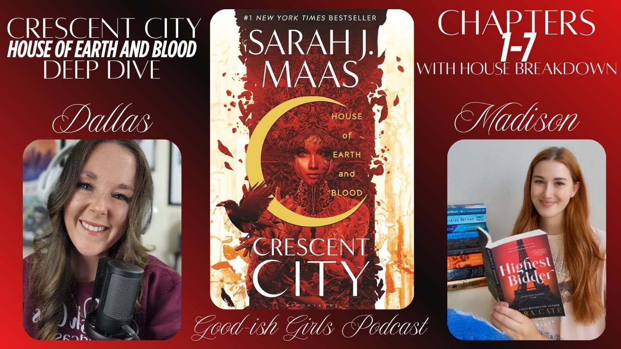 Crescent City HOEAB: Chapters 1-7