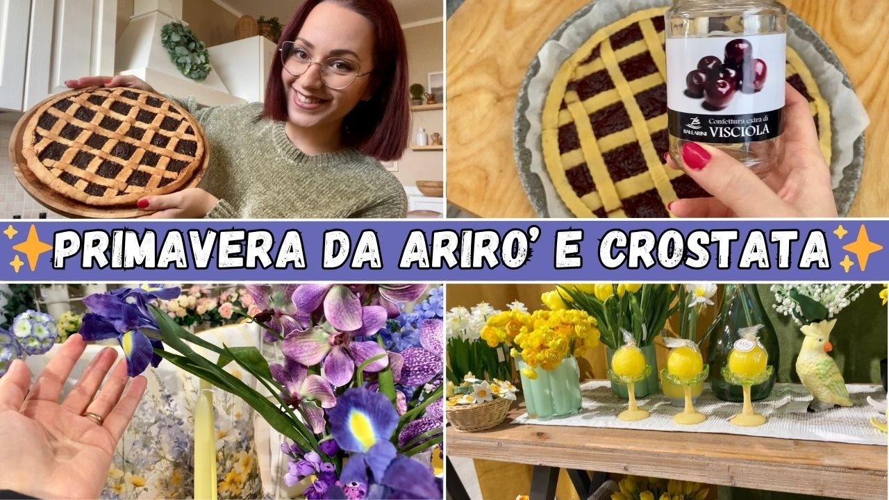 🌸✨PRIMAVERA DA ARIRO' E CROSTATA✨🌸 - Eleonora Home