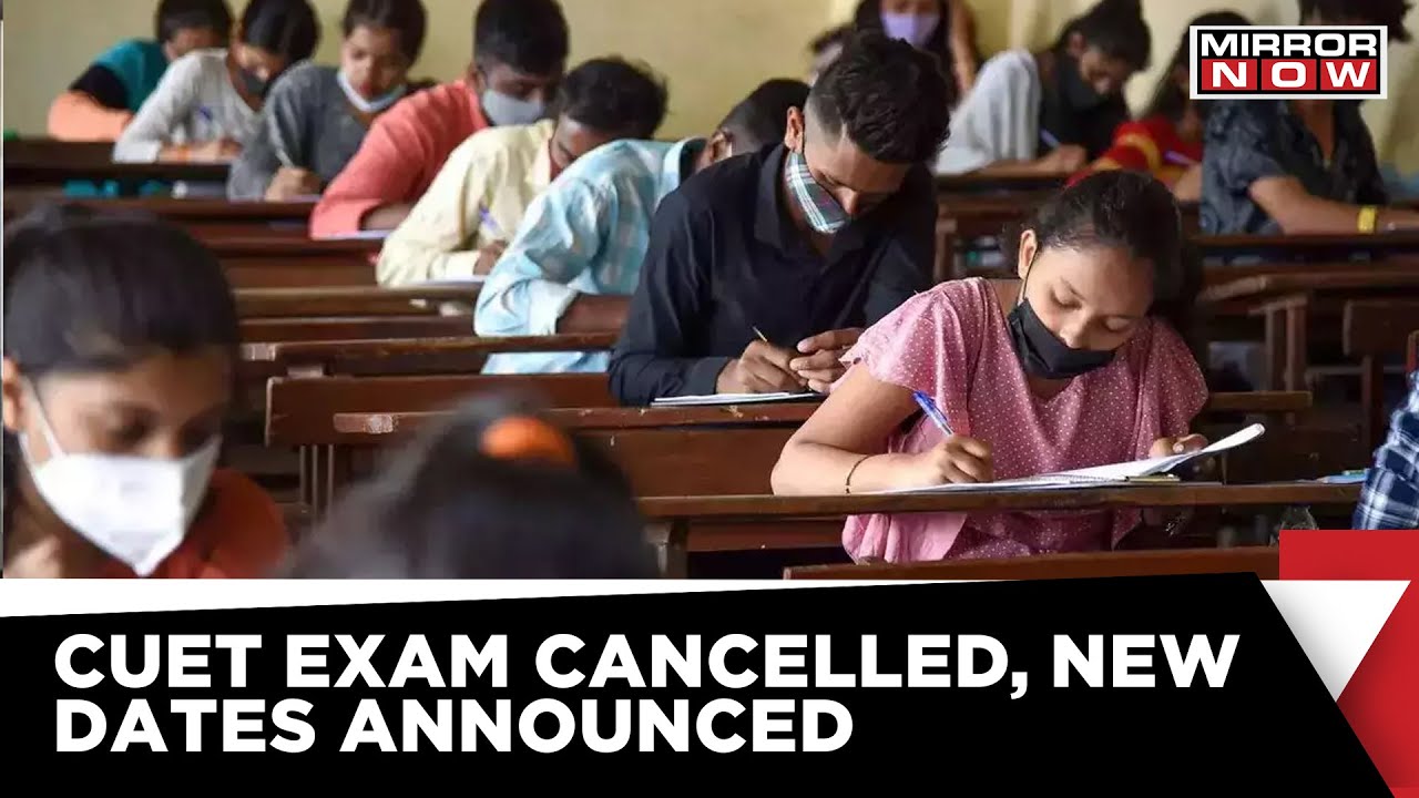 CUET Exam Cancelled Due To Technical Glitches | Exam To Be Held From August 24- August 28