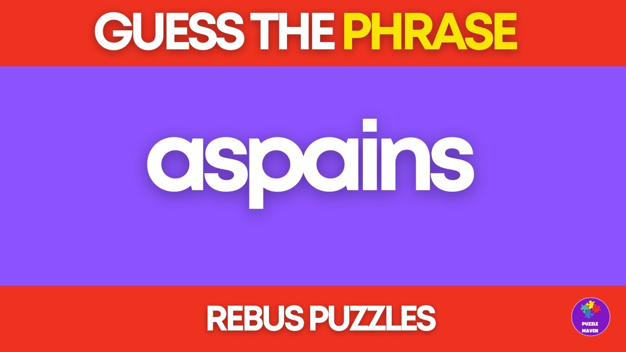 Rebus Puzzles : Guess the Phrase 39