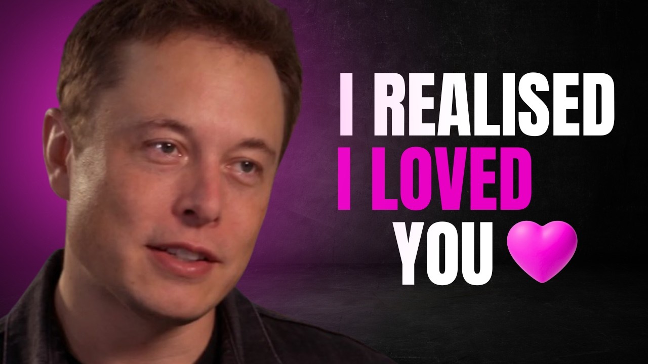 Elon Musk I Lost Everything the Day I Realized I Loved You