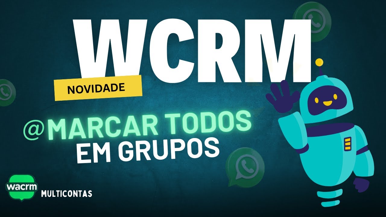 Como Marcar Todos em Grupos de WhatsApp Com a Ferramenta WACRM | passo a passo #wasender #turotial