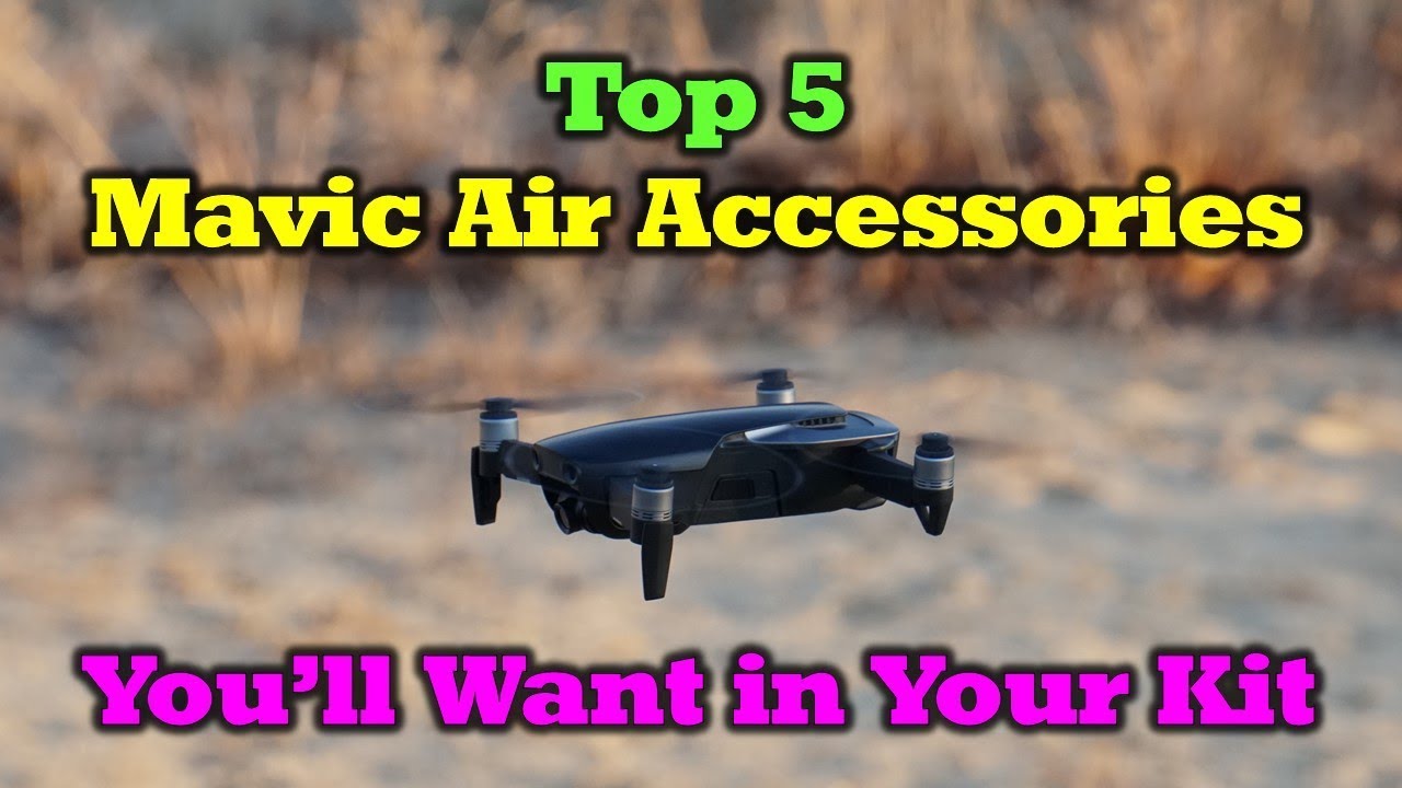 Пять лучших аксессуаров для Mavic Air, которые вы захотите добавить в свой комплект