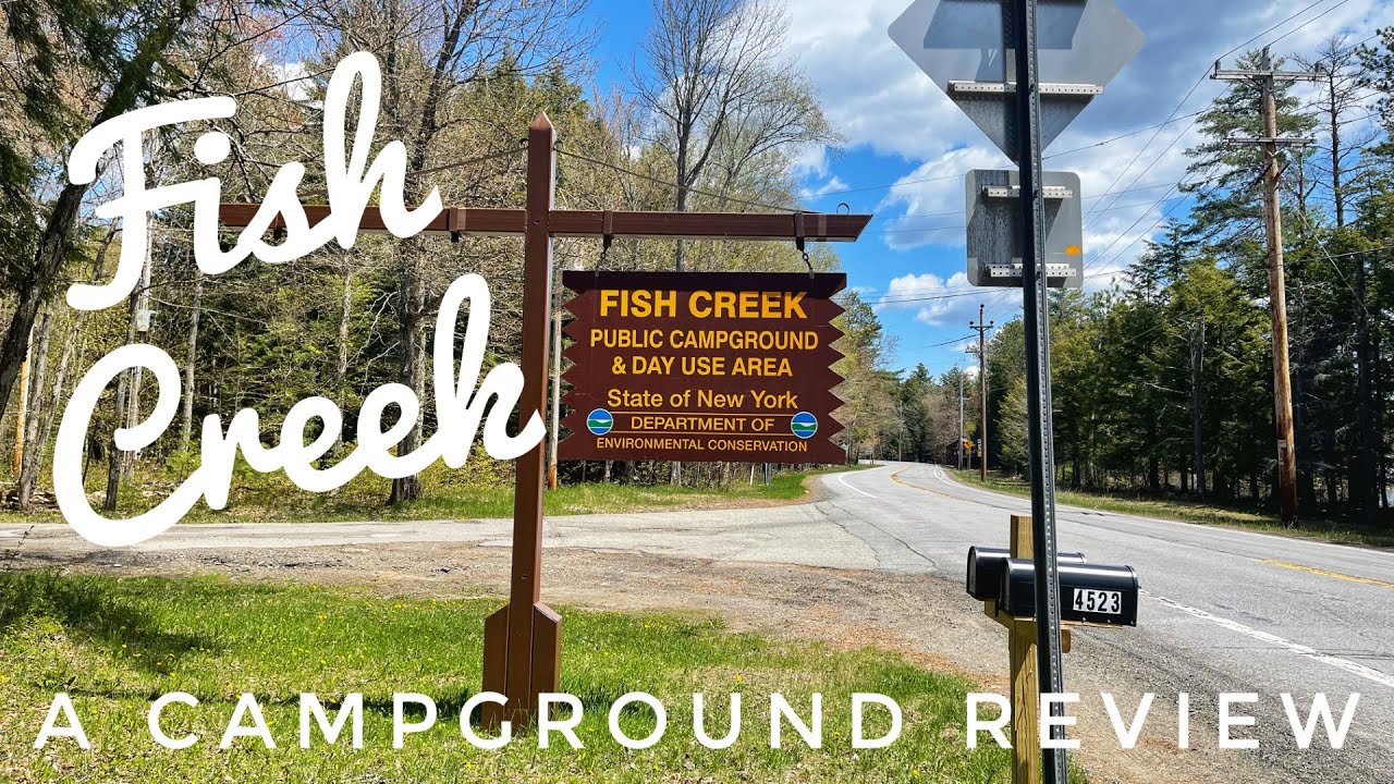 Fish Creek DEC Campground Review