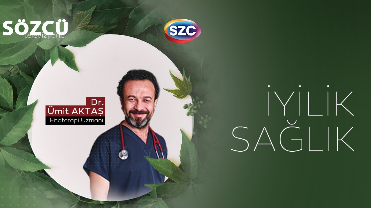 İyilik Sağlık 10. Bölüm | Dr. Ümit Aktaş | Şeker Hastalığı, Çölyak, Sağlıklı Beslenme