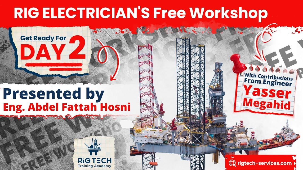 Rig Electrician Workshop Day 2