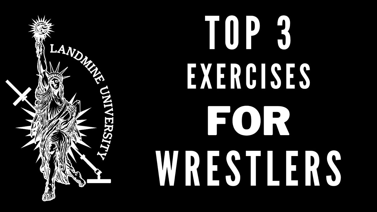 Top 3 Exercises for Wrestlers