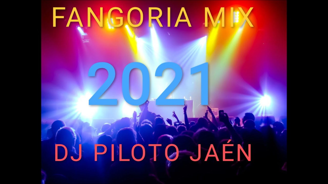 FANGORIA MIX 1 DJ PILOTO JAEN