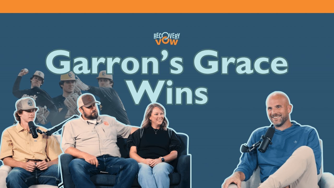 Garron’s Grace Wins: The Wingates on Grief, Healing, and God’s Purpose | The Recovery Vow Podcast