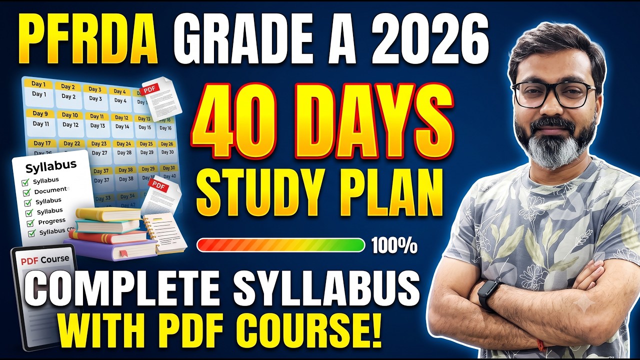 40 Days Study Plan I PFRDA Grade A 2026 I Complete PDF Course