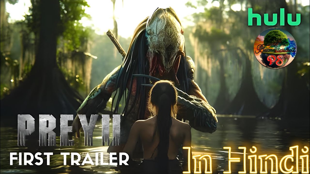 PREY 2 - First [Official Trailer] (2024) Amber Midthunder | Hulu | In Hindi
