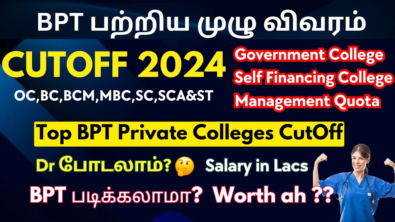 BPT Cut Off 2024|top bpt private college cutoff|Paramedical Counselling 2024|Bsc Nursing Cutoff 2024