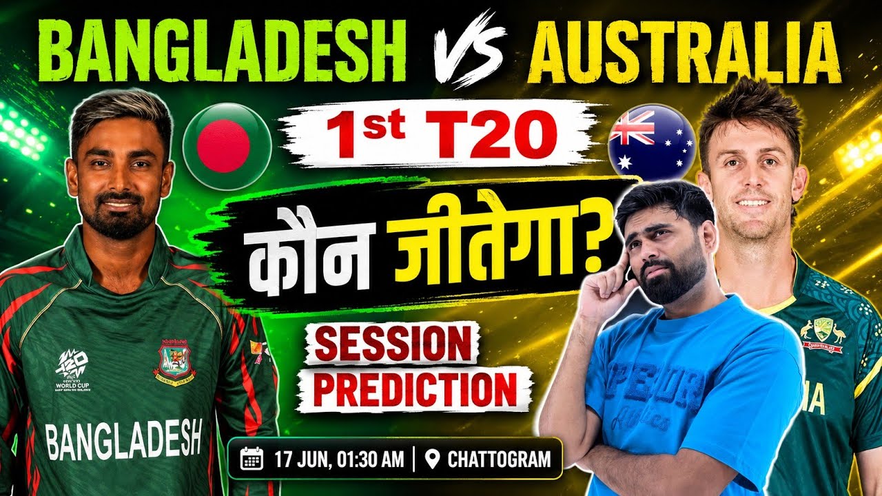  Bangladesh vs australia 1st t20 prediction, ban vs aus today match prediction