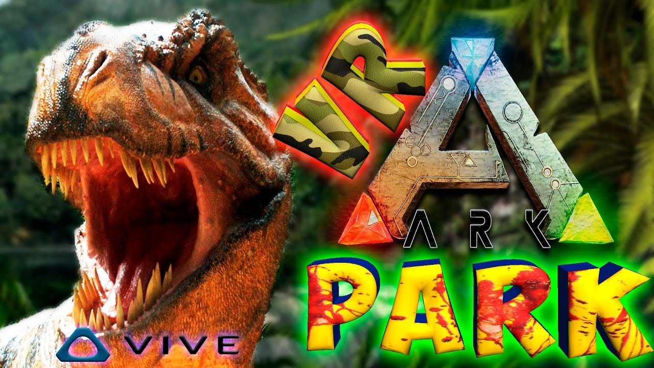 ARK Park VR ОБЗОР И ГЕЙМПЛЕЙ ИГРЫ в ВИРТУАЛЬНОЙ РЕАЛЬНОСТИ с HTC VIVE