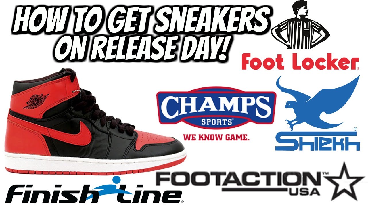HOW TO GET SNEAKERS ON RELEASE DATE!