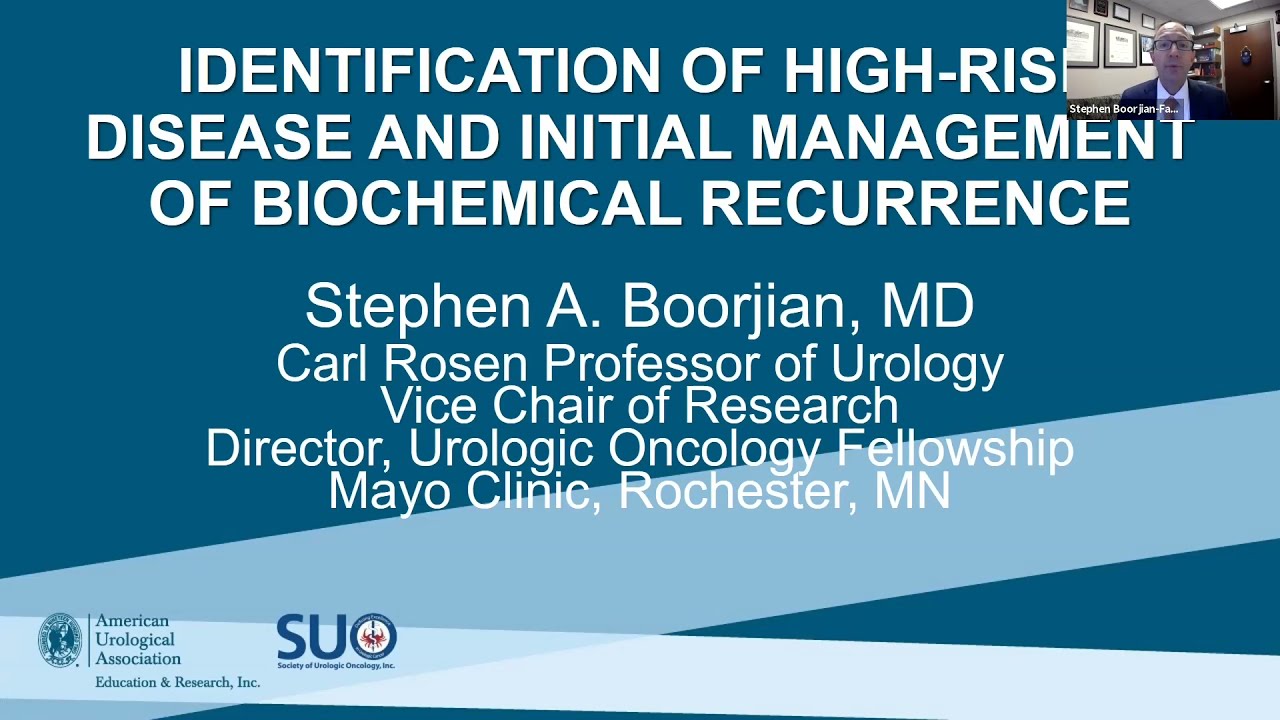 Identification of High Risk Disease and Initial Management of Biochemical Recurrence