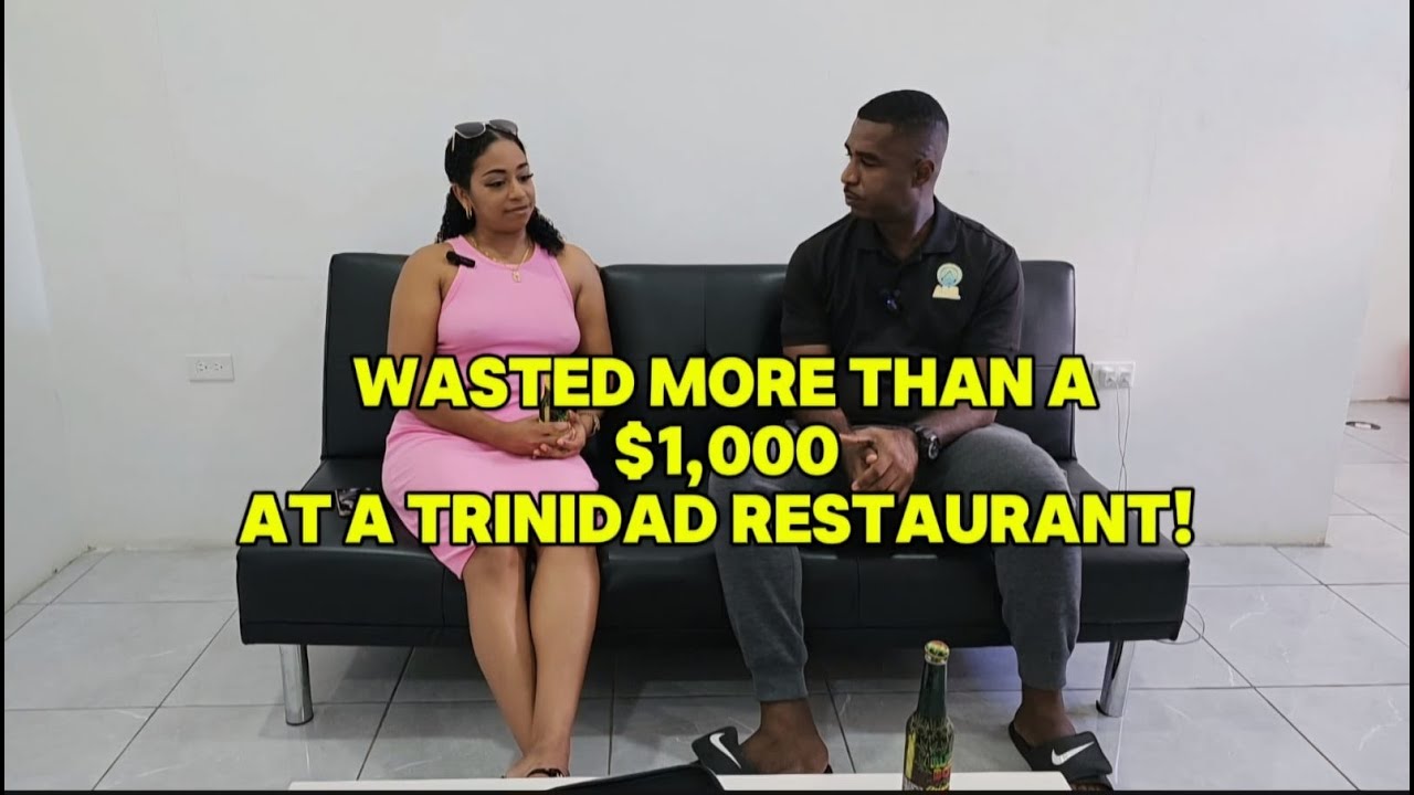 A Horrible Restaurant Experience in Trinidad