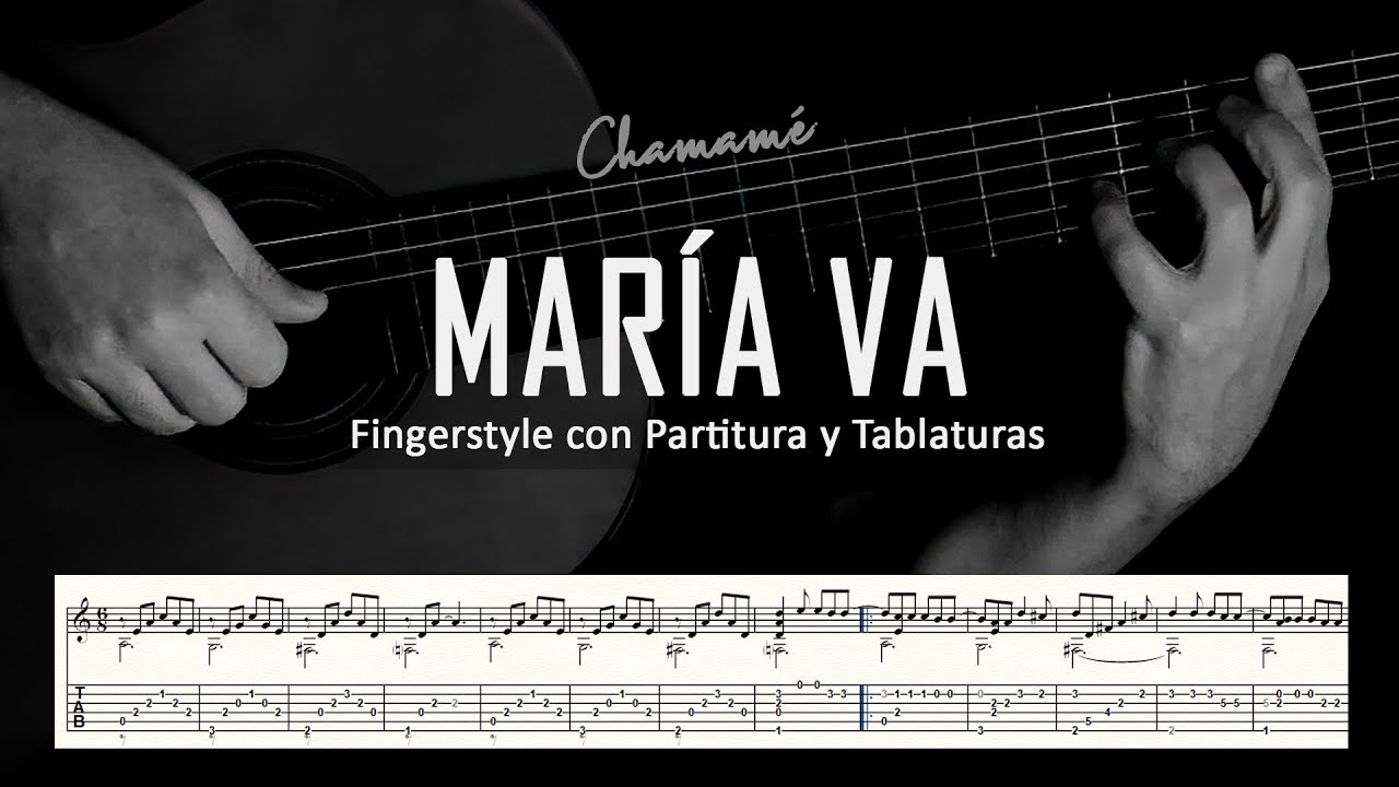 María va (chamamé) ▶ Guitarra solista fingerstyle + partitura/tablatura
