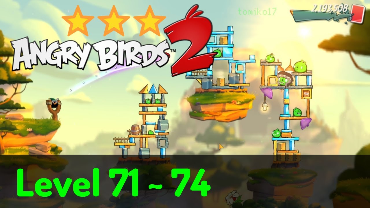 Angry Birds 2 - Chirp Valley: Level 71, 72, 73, 74 ⭐⭐⭐
