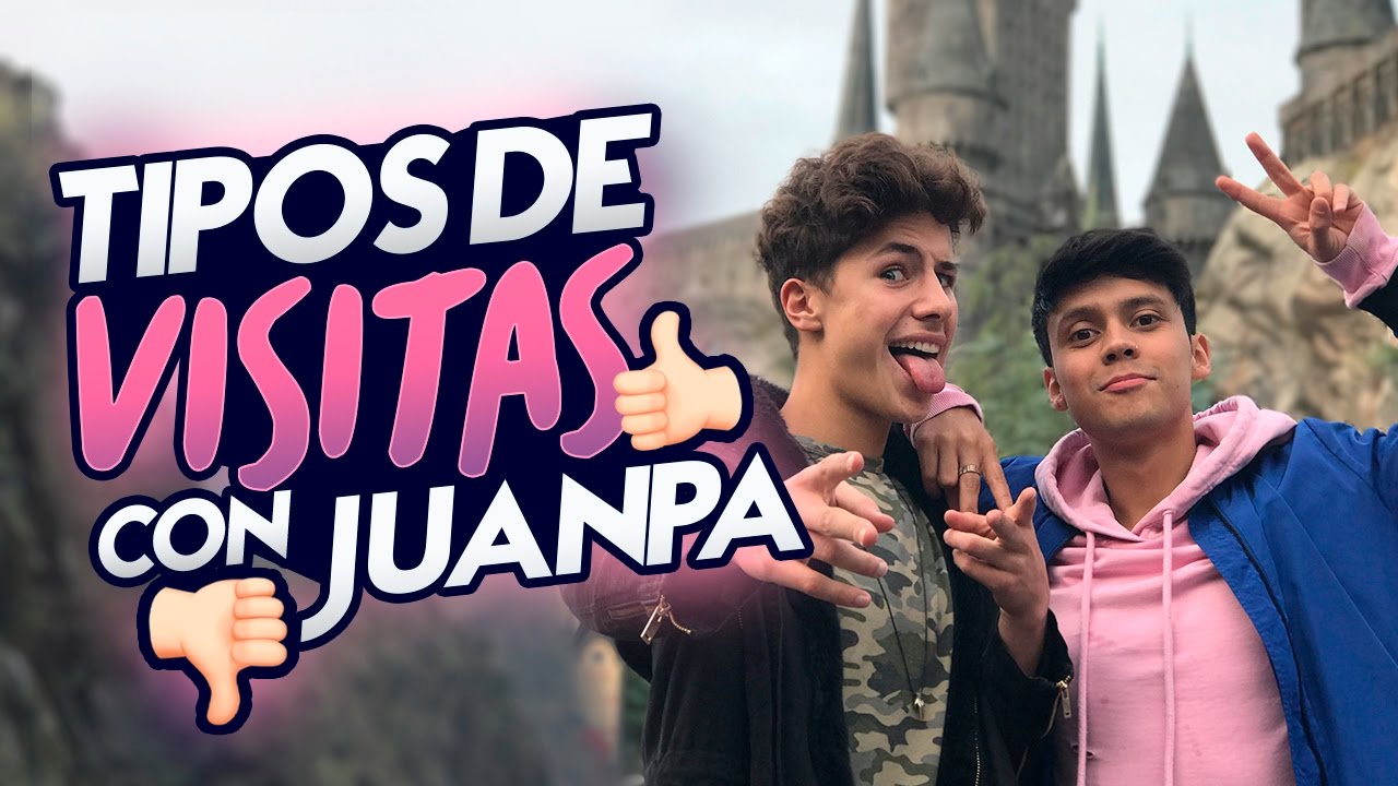 TIPOS DE VISITAS Ft. Juanpa Zurita // Mario Ruiz
