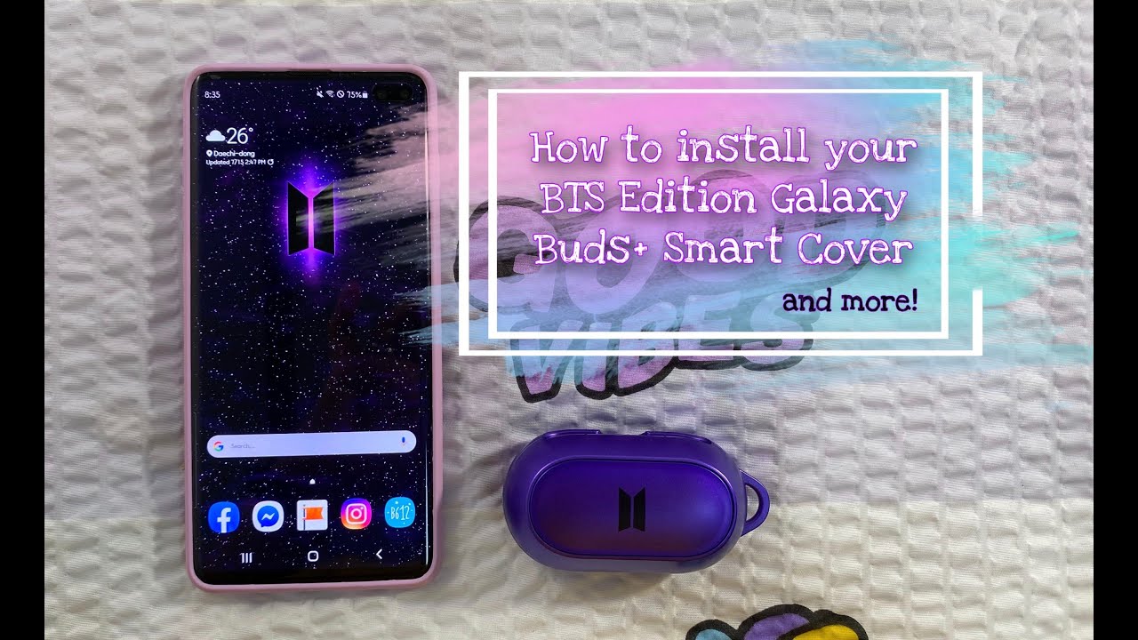 How to install your BTS Edition Samsung Galaxy Buds+ Smart Cover