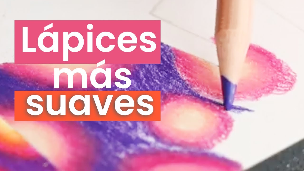 ¿Cuales son los lápices mas suaves y cremosos? Prismacolor, Holbein, Derwent y Luminance
