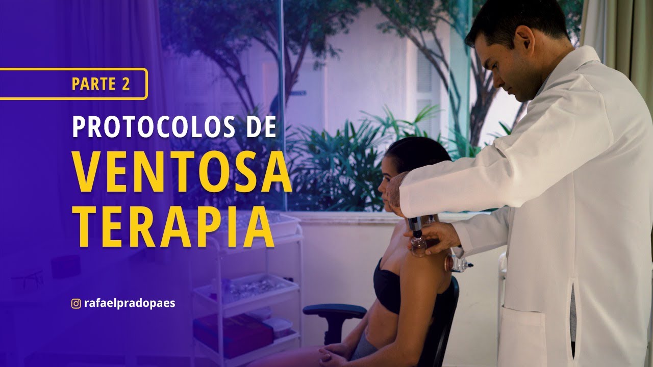 Aula 2/3 Protocolos de Ventosaterapia
