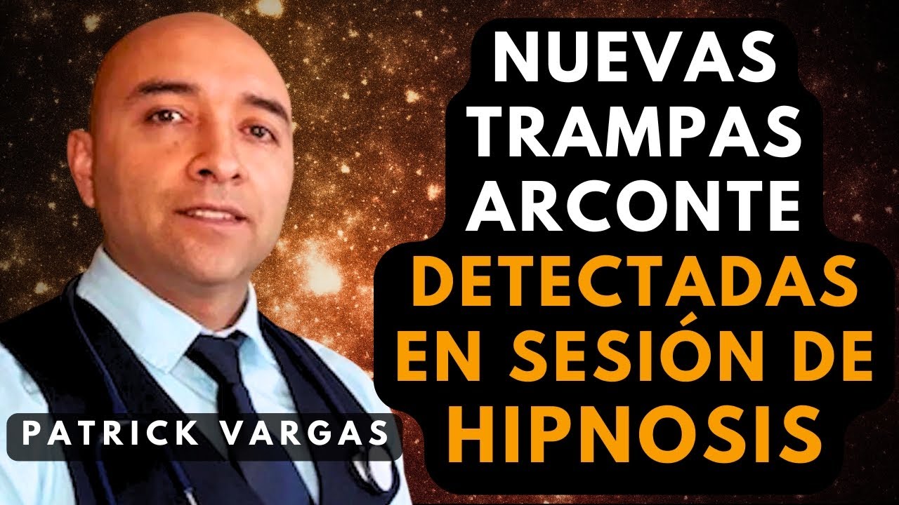 Hemos detectado nuevas trampas arconte en recientes sesiones de hIpnosis dimensional.Patrick Vargas.