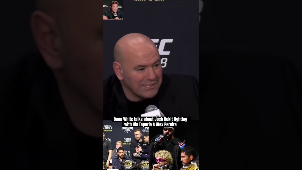 Dana White talks about Josh Hokit fighting with Ilia Topuria & Alex Pereira