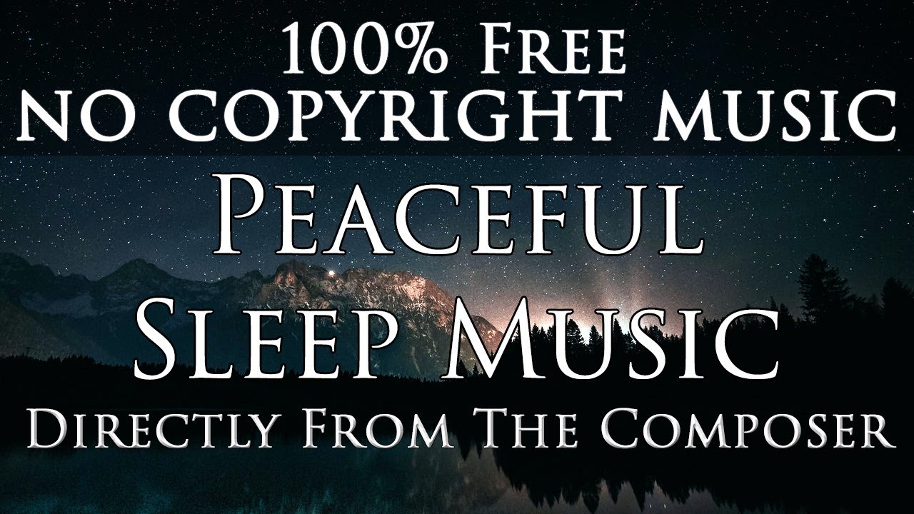 FREE NO COPYRIGHT SLEEP MUSIC by Liborio Conti - Sleep Copyright Free Background Music