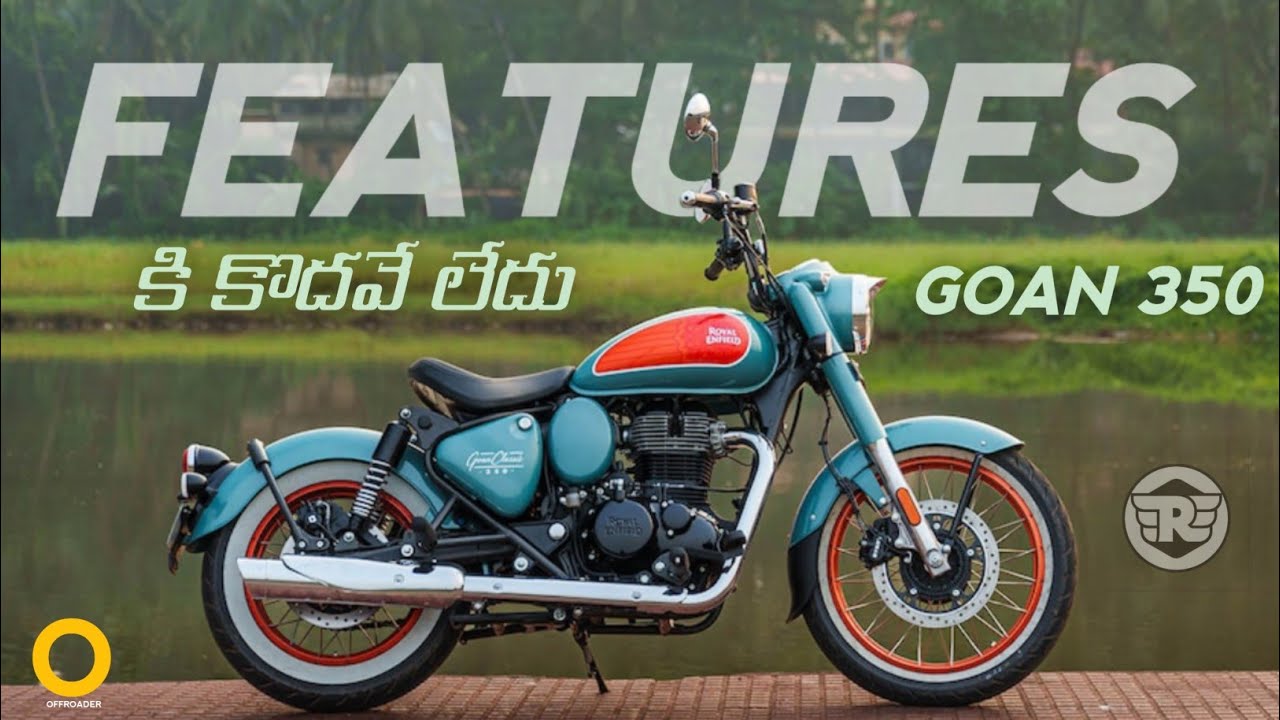 GOAN 350 Royal Enfield  | తెలుగు Detailed రివ్యూ | offroader #royalendfieldgoan