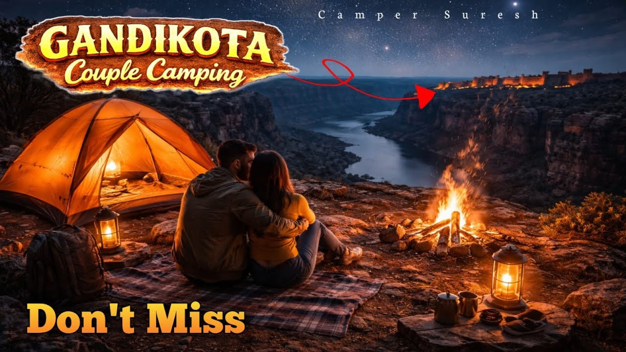 Sunrise camping | Night Camping at Grand Canyon of India | ಗಂಡಿಕೋಟ  @Campersuresh 