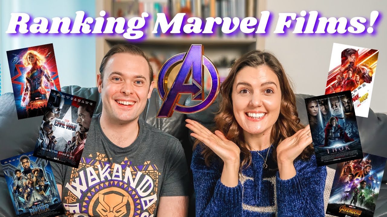 RANKING ALL THE MCU FILMS!!! *CONTAINS SPOILERS* | 2021 Tier List!