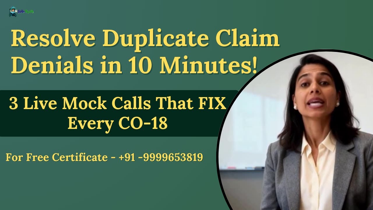 Resolve Duplicate Claim Denials in 10 Minutes(3 Live Mock Calls That FIX Every CO-18)#medicalbilling