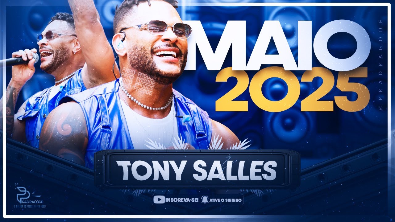TONY SALLES - MAIO 2025 | AO VIVO EM SERGIPE 🔥