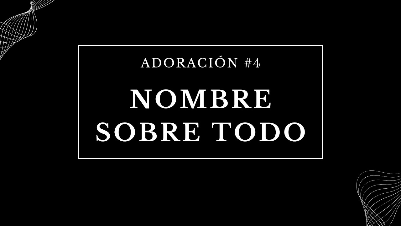 Nombre sobre Todo