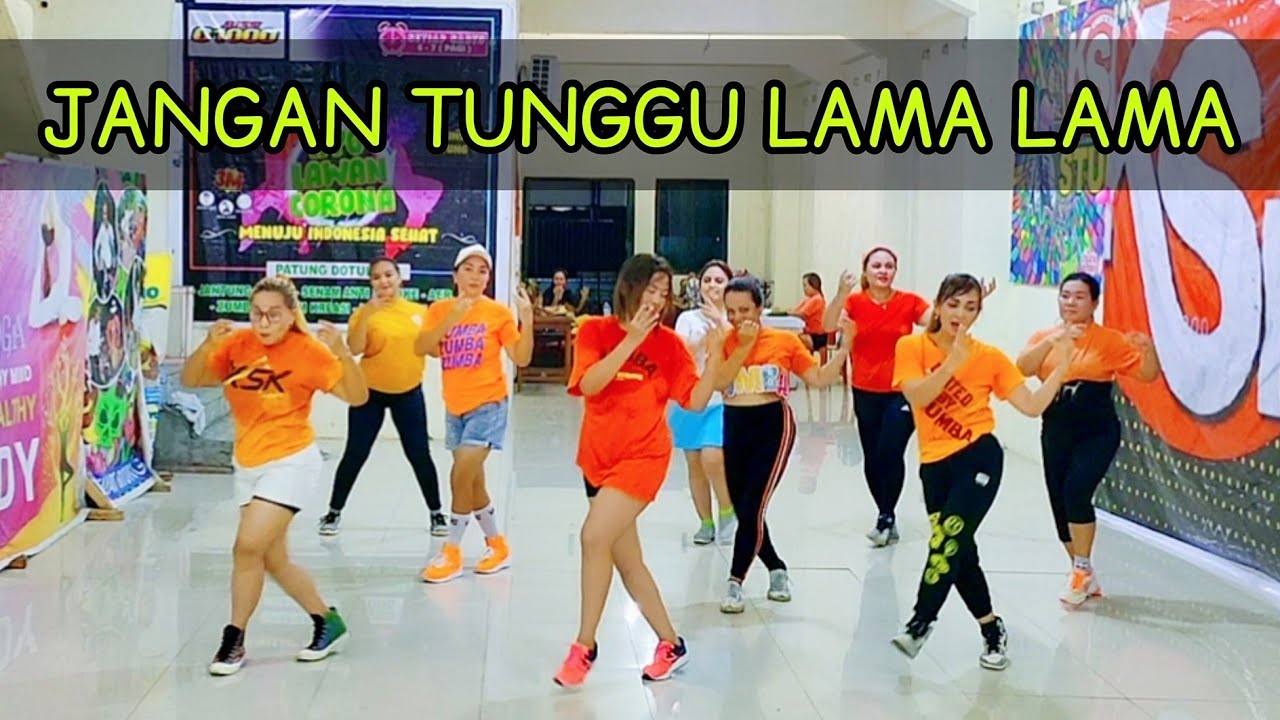 JANGAN TUNGGU LAMA LAMA | DANGDUT REMIX | SENAM KREASI | CHOREO ZIN CHICIE