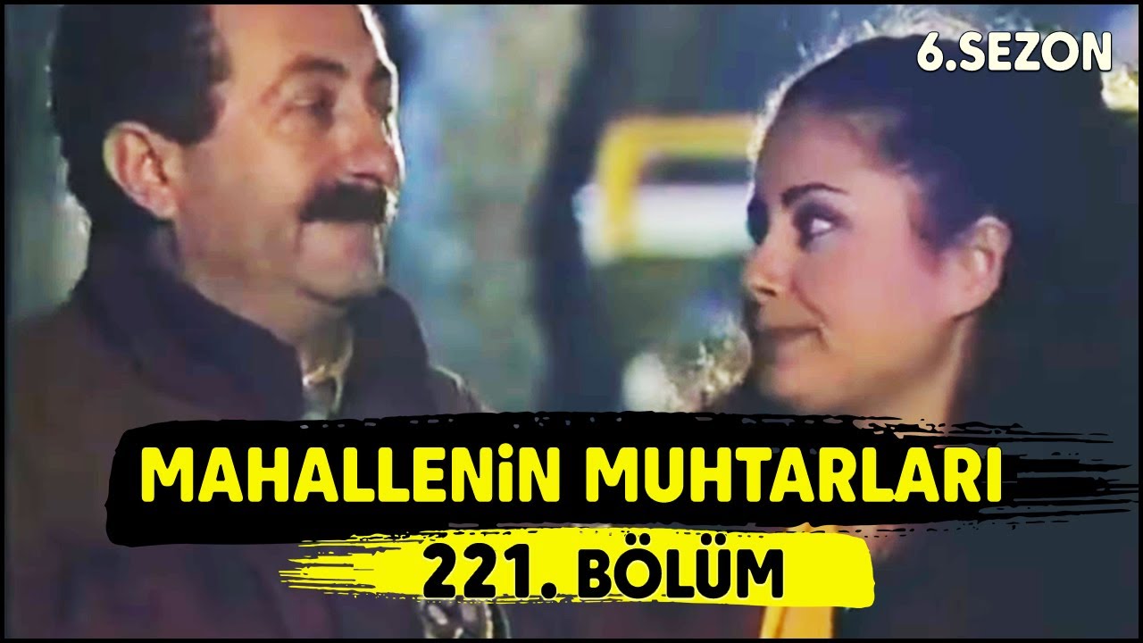 Mahallenin Muhtarları 