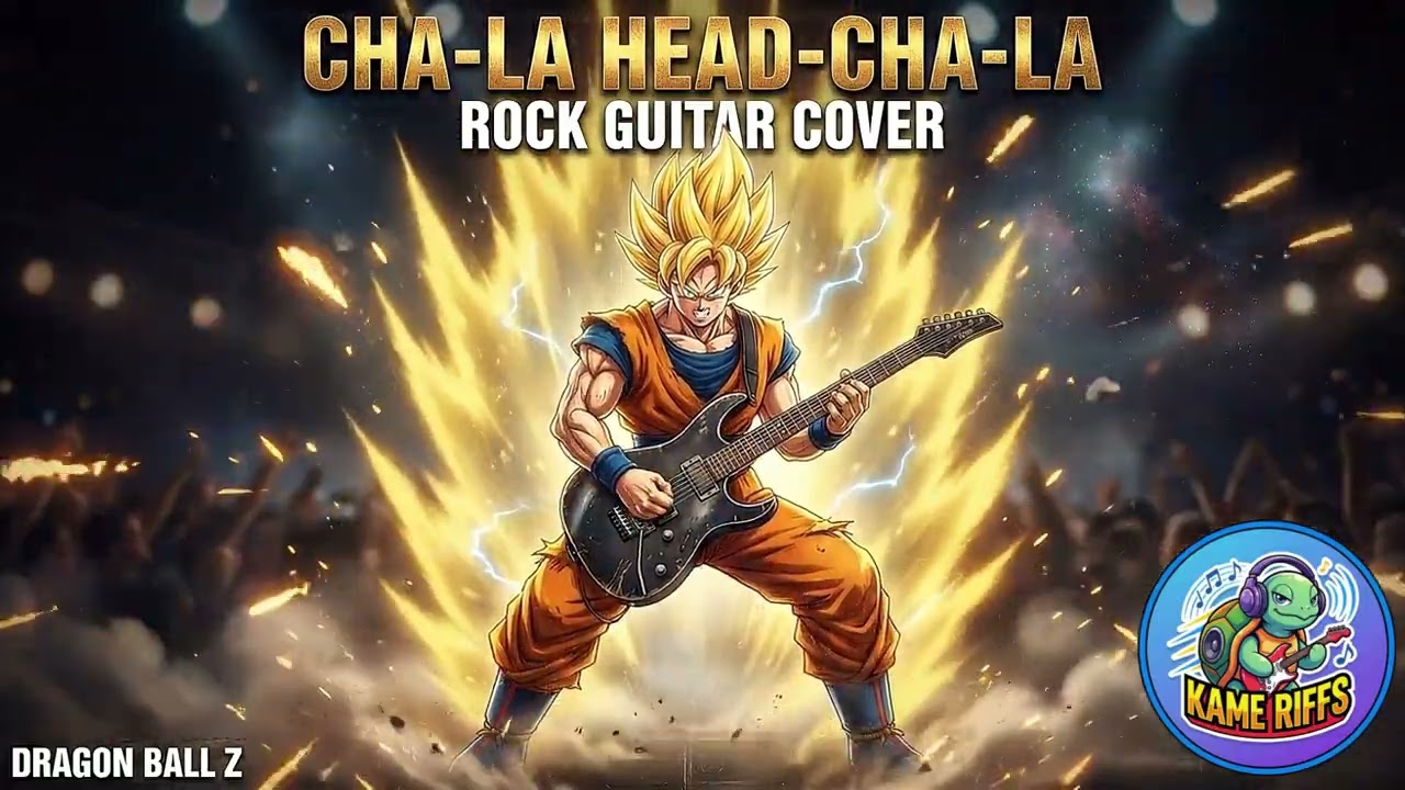 Cha la Head Cha la (Dragon Ball Z) | Kame RIffs Instrumental Cover