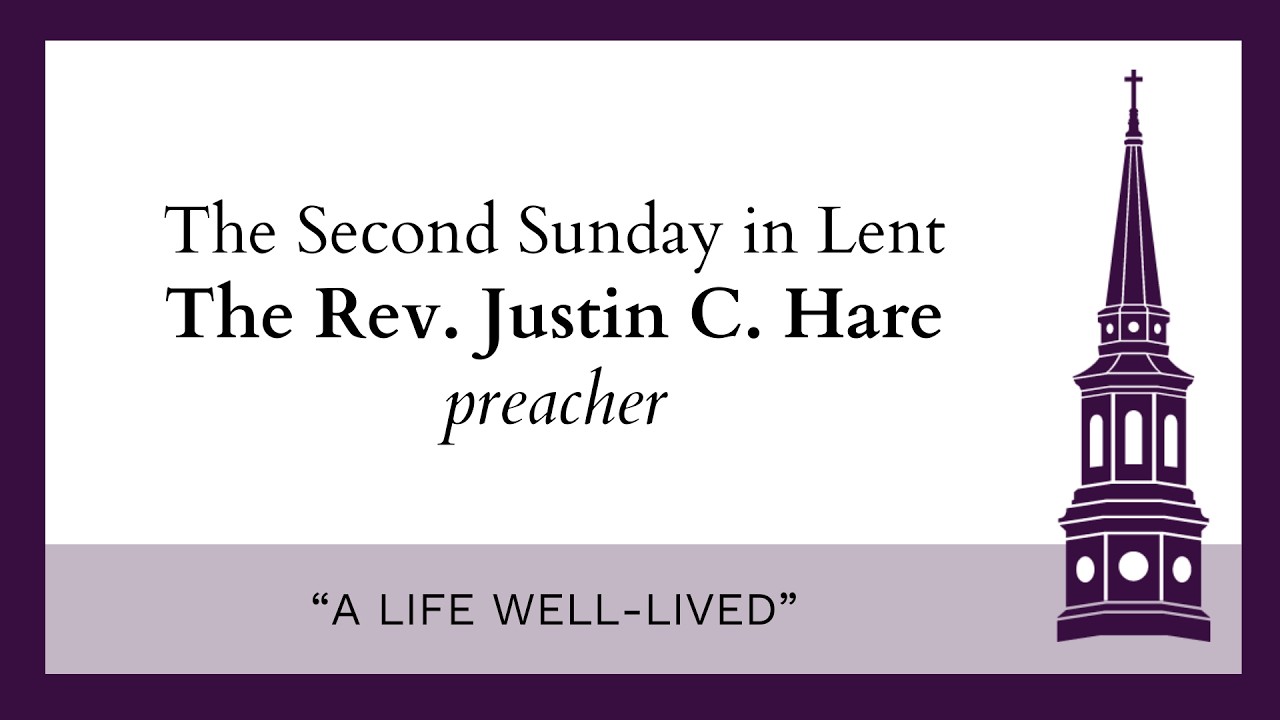 The Second Sunday in Lent: The Holy Eucharist