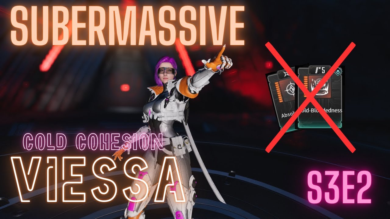 SUPERMASSIVE Ultimate Viessa - Season 3 Episode 2 Viessa build -