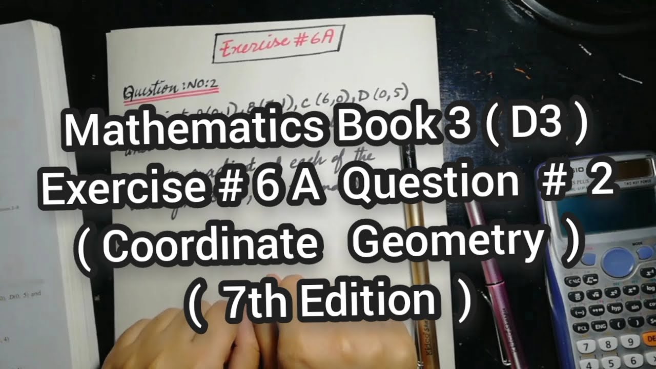 Mathematics Book 3 (D3) |  7th Edition | Exercise # 6 A | Q # 2 | Ifra Syed | in Urdu\Hindi