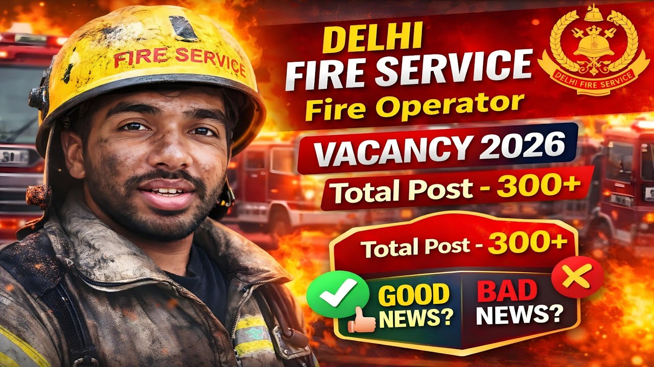 Dsssb Fire Operator Vacancy 2026 🔥 Delhi Fire Department Vacancy 2026 🔥 300+ Post 