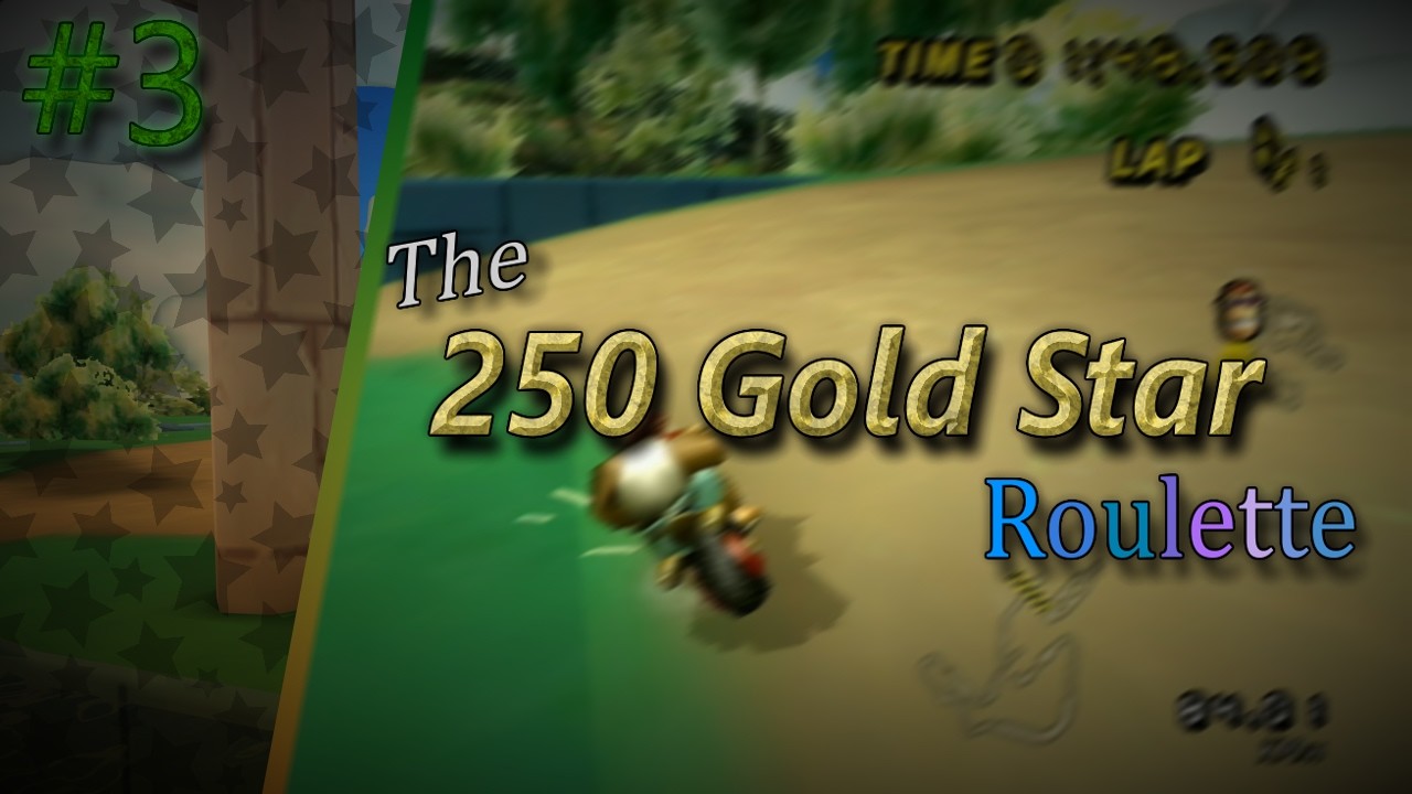Mario Kart Wii | The 250 Gold Star Roulette - Ep. #3