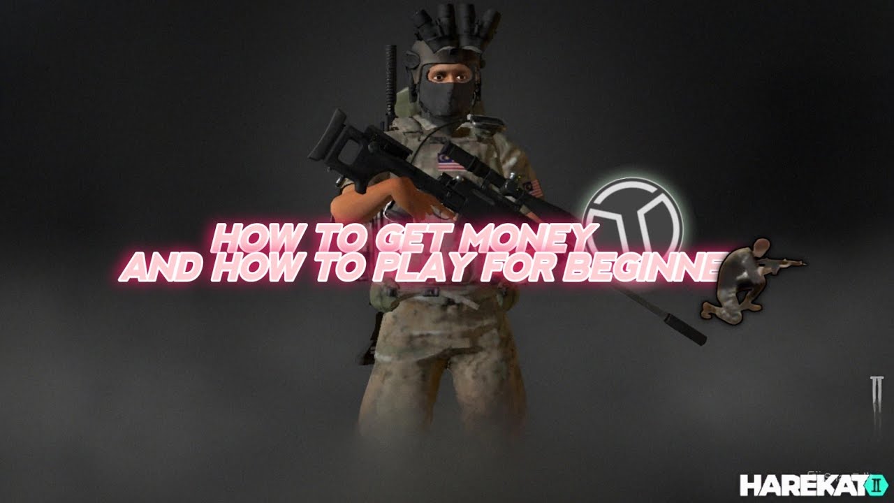 [ Harekat 2 ] How to get money and how to play for beginner  💵💵