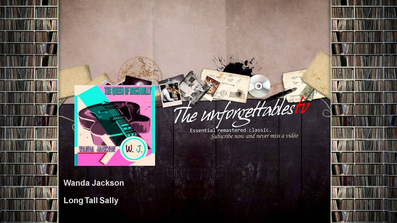 Wanda Jackson - Long Tall Sally